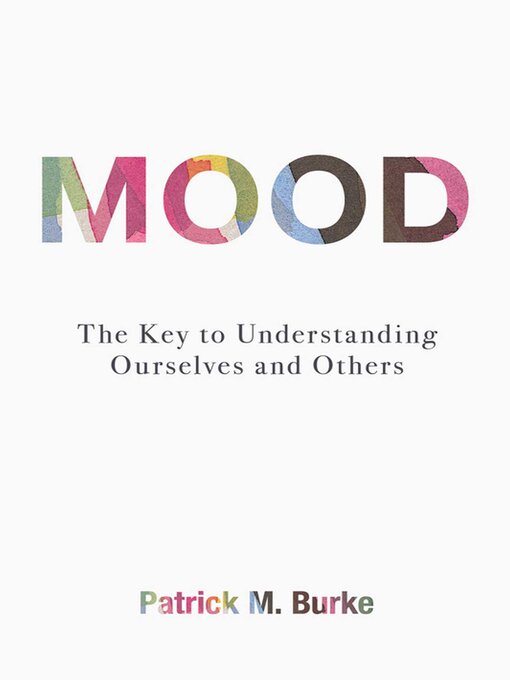 Title details for Mood by Patrick M. Burke - Available